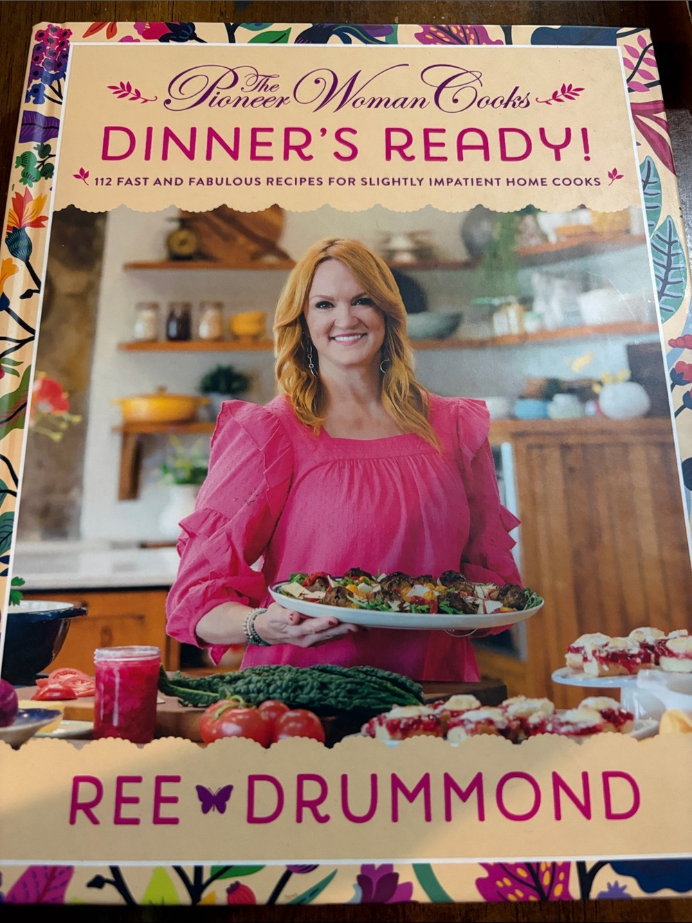 The Pioneer Woman Dinner's Ready! Cookbook — hardcover